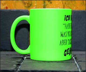 Neontasse mit Spruch "ICH HABE KEINEN PLAN WAS ICH SCHENKEN SOLL"  TASSE